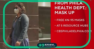 Philadelphia Health Department giving out free KN-95 masks at resource hubs