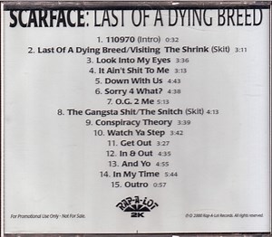 Scarface - Last Of A Dying Breed