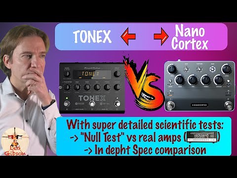 Nano Cortex vs ToneX Pedal: the definitive comparison (Scientific Tone Comparison vs Tube Amps)