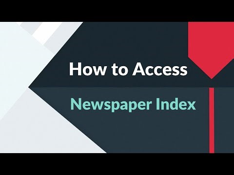 How to Access Newspaper Index [Learning is Easy @ Your Library]