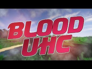 BloodUHC S1 - AVANT 2017 [Condensé]