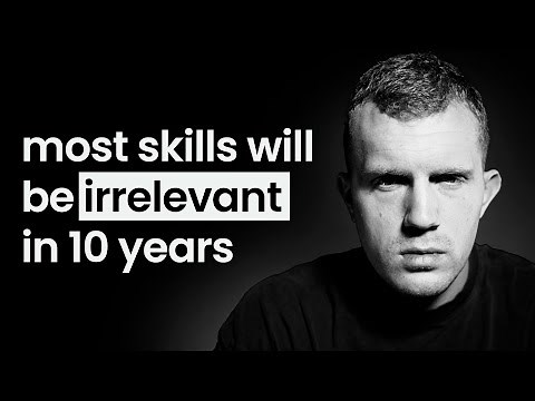 The Most Important Skill To Learn Right Now