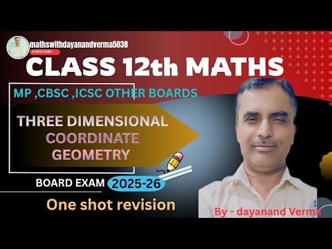 Three Dimensional coordinate geometry class 12th State Boards by mathswithdayanandverma #maths