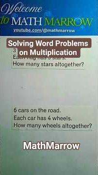 How to solve Word Problems on Multiplication @MathMarrow