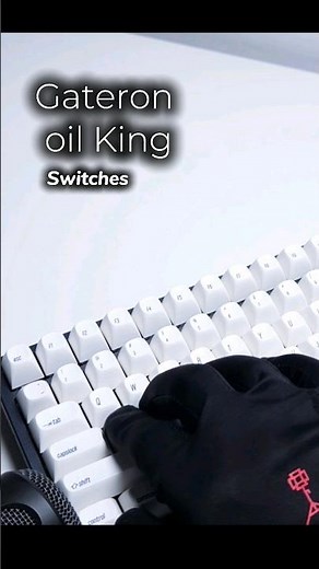 "Unleashing the Smoothness: Gateron Oil King Switches in Action! 🛡️✨" #GateronOilKing #SmoothTyping