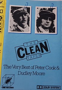 Peter Cook & Dudley Moore - The Clean Tapes (The Very Best Of Peter Cook & Dudley Moore)