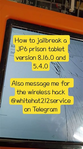 how to jailbreak a jp6 version 8.16.0 and 5.4.0 , wireless hack for jp6 tablet and score prison tabl