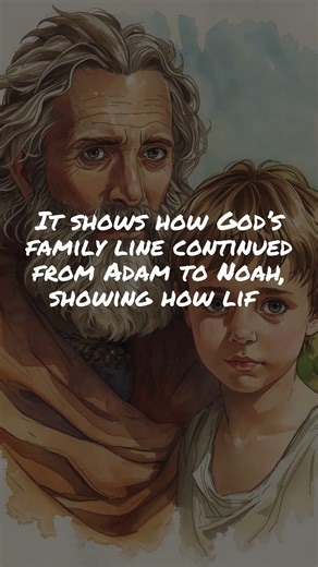 The Book of Genesis 5: Why is Genesis 5 important?