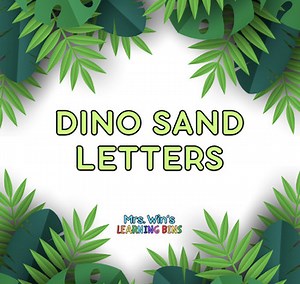 Dinosaur Activity, Hands On, Low Prep, Early Literacy | Sand Letters