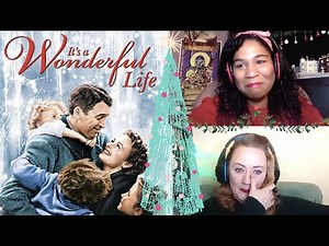OH, GEORGE! WATCHING IT'S A WONDERFUL LIFE (1946) FOR THE FIRST TIME!