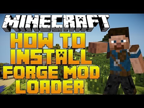 How To Install Forge Mod Loader For Minecraft 1.7.2/1.7.4 (DOWNLOAD)