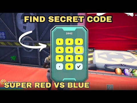 How to find secret code on SUPER RED VS BLUE FORTNITE VAULT CODE TUTORIAL FORTNITE MAP CREATIVE