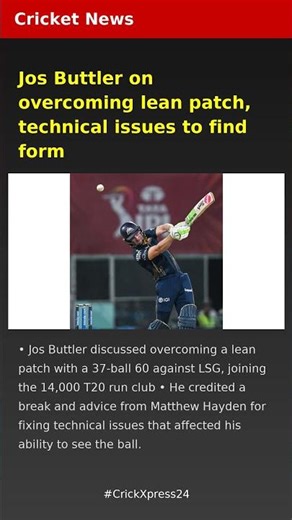 Jos Buttler on overcoming lean patch, technical issues to find form | Cricket News | Latest Cricket