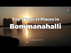 Top 5 Tourist Places in Bommanahalli | Bommanahalli Best Places | Telugu Bucket
