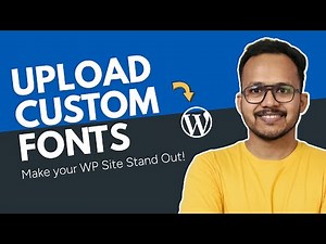 How to Upload Custom Fonts in WordPress (Step-by-Step Tutorial)