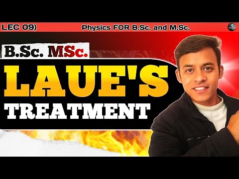 Solid state(Lecture-10),Van laue'u treatment, Laue's equation
