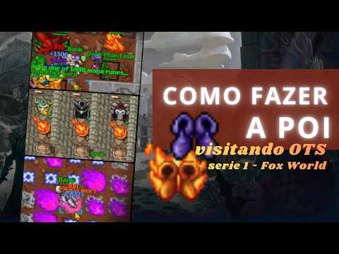 Como fazer a POI/POH no Fox World Tibia! 🦊⚔️ | SÉRIE 1 - O GUIA DOS OTS #tibia