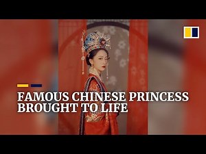Famous Chinese princess brought to life by enthusiastic student