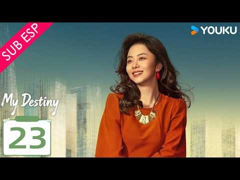 【SUB ESP】Mi Destino EP23 | Tan Songyun / Dong Qing / Wishy / Gao Zhiting | YOUKU