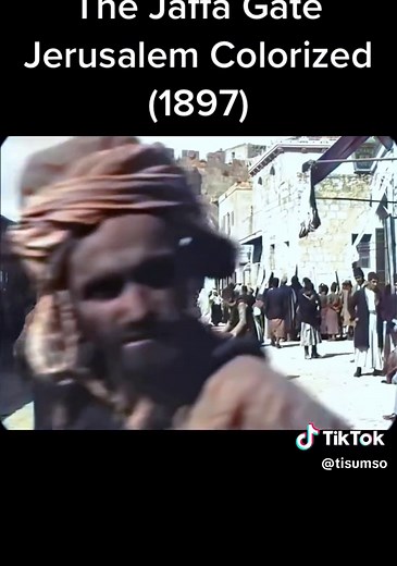 Jerusalem's Jaffa Gate in 1897: Colorized Historic Footage