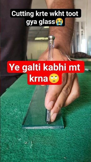 Cutting Krte Wkht Glass Tut Gya 😭😔 | Glass cutting tutorial #glasscutting #cutglass #glasscut
