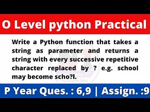 O Level Python Most important Questions | O Level Python Practical 9 | o level practical questions