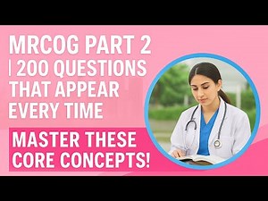 MRCOG Part 2: How 200 Questions Are Distributed Across the Syllabus | Complete Module-Wise Breakdown