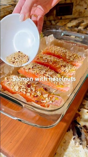 Salmon with Roasted Hazelnuts👇Recipe below 👇