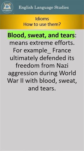 Idioms, Blood, sweat and tears #english #easyenglisheveryday #englishidiom