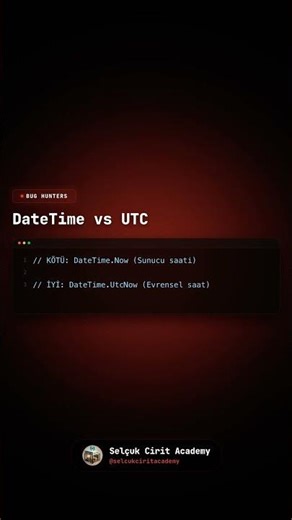Bug Fix & Cybersecurity: DateTime vs UTC #yazılım #null #dotnet #csharp #yazılım #shorts
