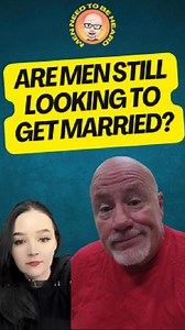 587K views · 18K reactions | Are Men Still Looking To Get Married? #men #menneedtobeheard #menvswomen #dating #datingadvice #marriage | MenNeed To Be Heard | Facebook