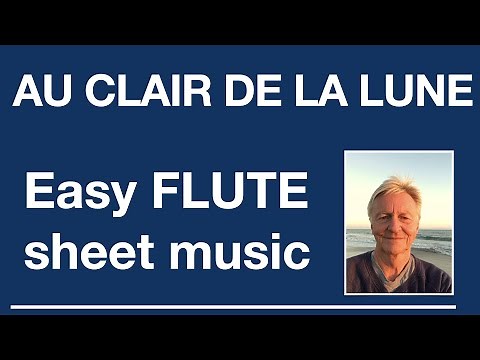 Flute sheet music | Au Clair De La Lune