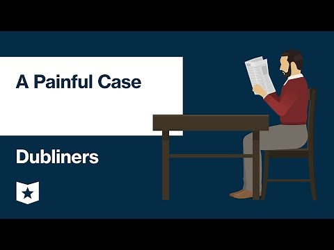 Dubliners by James Joyce | A Painful Case