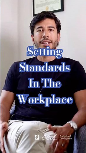 Setting Standard In The Workplace