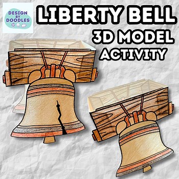 Liberty Bell 3D Model - Fun & Interactive Social Studies Project/Craft!