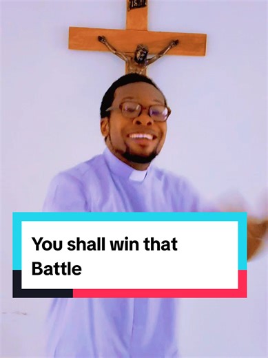 Win Your Battles Through Faith and Grace