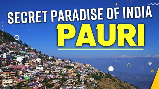 Pauri Garhwal: Exploring Hidden Paradise Of India Paudi Garhwal, The Enchanting Beauty Will Take Your Breath Away - Watch