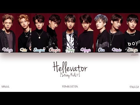 [HAN|ROM|ENG] Stray Kids (스트레이 키즈) - Hellevator (Color Coded Lyrics)