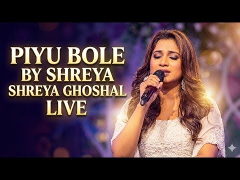 Piyu Bole LIVE by Shreya Ghoshal | A Heart-Touching & Soulful Performance That Gave Goosebumps 😭✨