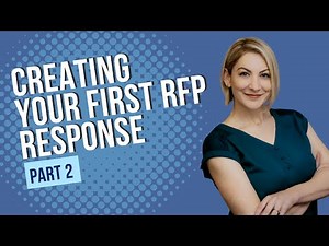 Creating Your First RFP Response - Part 2: Before the RFP is Released