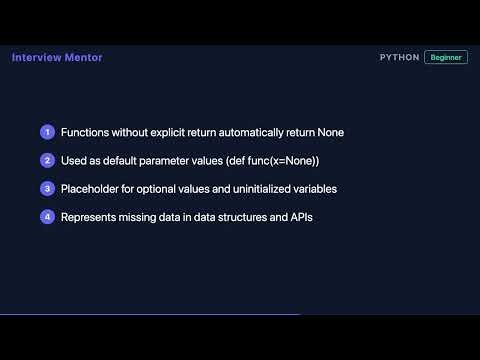 What Does None Mean in Python? | Interview Question Explained
