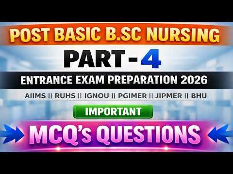 Post Basic Bsc Nursing Entrance Exam 2026 || Bsc Nursing Entrance Exam 2026