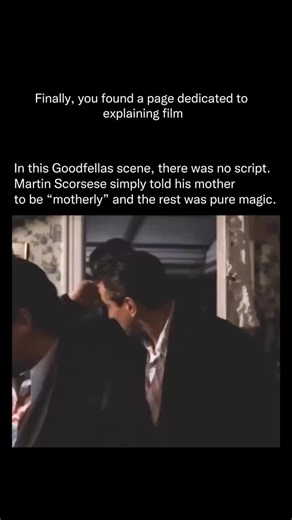 Explaining Film on Instagram: "This Goodfellas scene is one of the greatest examples of how pure authenticity can outshine even the best-written dialogue. What most people don’t realize is that none of this was scripted. Martin Scorsese simply told his mother — Catherine Scorsese — to “be motherly,” and let the camera roll. The warmth, the humor, the interruptions, the food, the casual chaos… all of it was real. It feels natural because it was natural, and that’s why this moment has become one o