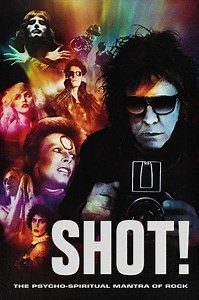 Shot! The Psycho-Spiritual Mantra of Rock