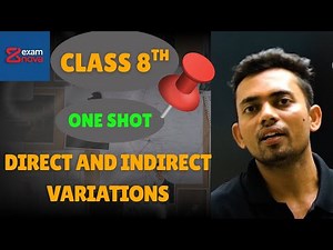 Direct and Inverse Variation | Class 8 Maths One Shot | Full Chapter Explained