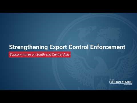 Strengthening Export Control Enforcement