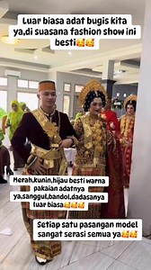 1.1M views · 8.3K reactions | kita sebagai bugis se indonesia sangat bangga liat semua model ya di fashion show adat bugis ya,pakaian,sanggul,dadasa,bandol,makeupnya luar biasa serasi dengan modelnya #reels #adatbugis #mua #muaindonesia #model #makeup #acara #fashionshow #pejuangfyp #fyp | Rosma R | Facebook
