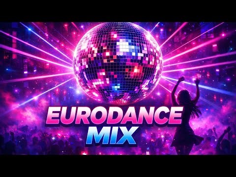 Eurodance 90s Style – New Eurodance Mix | High Energy Club Music (25 MIN)