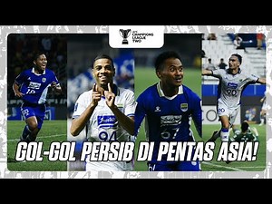 Dari Babak Play-off Sampai Juara Grup, Inilah Gol-gol PERSIB di ACL Two