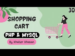 Build an Unstoppable Shopping Cart with PHP and MySQL- Cart Section || Hidden Input Fields #30